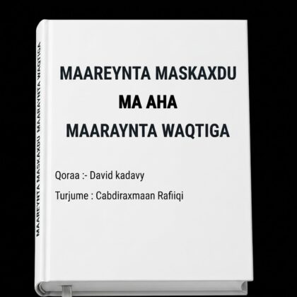 Maareynta maskaxdu maaha maareynta waqtiga