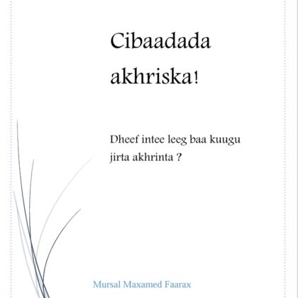 Cibaadada Akhriska!.