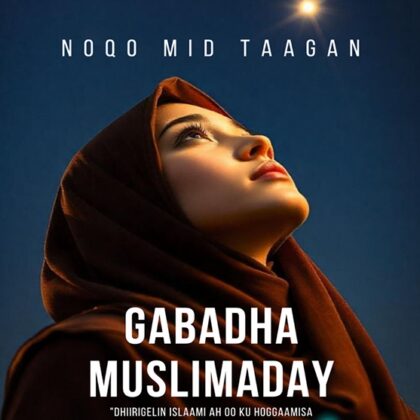 Noqo Mid Taagan Gabadha Muslimaday